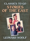 Stories Of The East - eBook