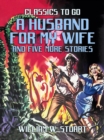 A Husband For My Wife and five more stories - eBook