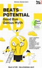 Head beats Potential - Good Bye Genius Myth : Learn cognitive skills, learn emotional intelligence resilience & self-confidence, use discipline strengths & talent, achieve all goals - eBook