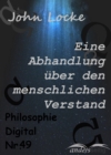 Eine Abhandlung uber den menschlichen Verstand : Philosophie-Digital Nr. 49 - eBook