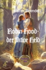 Robin Hood - der fiktive Held - eBook