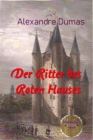 Der Ritter des Roten Hauses : oder "Die Gefangenschaft von Marie Antoinette" - eBook