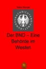 Der BND  - Eine Behorde im Westen - eBook