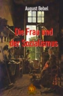 Die Frau und der Sozialismus - eBook