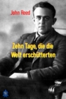 Zehn Tage, die die Welt erschutterten - eBook