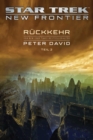 Star Trek - New Frontier: Ruckkehr 2 - eBook