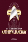 Die Autobiografie von Kathryn Janeway - eBook