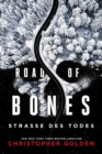 Road of Bones - Strae des Todes - eBook