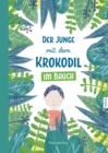 Der Junge mit dem Krokodil im Bauch - eBook