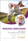 Rheuma verstehen : Anleitung zum Gesundwerden und Gesundbleiben - eBook