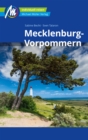 Mecklenburg-Vorpommern Reisefuhrer Michael Muller Verlag : Individuell reisen mit vielen praktischen Tipps. - eBook