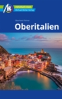Oberitalien Reisefuhrer Michael Muller Verlag : Individuell reisen mit vielen praktischen Tipps - eBook