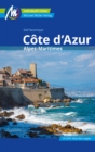 Cote d'Azur Reisefuhrer Michael Muller Verlag : Alpes-Maritimes - eBook