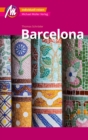 Barcelona MM-City Reisefuhrer Michael Muller Verlag : Individuell reisen mit vielen praktischen Tipps und Web-App mmtravel.com - eBook