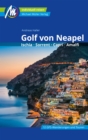 Golf von Neapel Reisefuhrer Michael Muller Verlag : Ischia, Sorrent, Capri, Amalfi - eBook