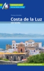 Costa de la Luz Reisefuhrer Michael Muller Verlag : mit Sevilla - eBook