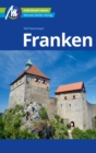 Franken Reisefuhrer Michael Muller Verlag : Individuell reisen mit vielen praktischen Tipps. - eBook