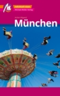 Munchen MM-City Reisefuhrer Michael Muller Verlag : Individuell reisen mit vielen praktischen Tipps und Web-App mmtravel.com - eBook