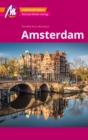 Amsterdam MM-City Reisefuhrer Michael Muller Verlag : Individuell reisen mit vielen praktischen Tipps - eBook