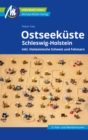 Ostseekuste Schleswig-Holstein Reisefuhrer Michael Muller Verlag : ink. Holsteinische Schweiz und Fehmarn - eBook