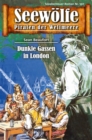 Seewolfe - Piraten der Weltmeere 597 : Dunkle Gassen in London - eBook