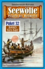 Seewolfe Paket 32 : Seewolfe - Piraten der Weltmeere, Band 621 bis 640 - eBook