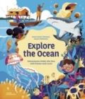Explore the Ocean : Adventures Under the Sea with Emma and Louis - Book