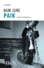 Nam June Paik : Pionier der Aktionskunst - eBook
