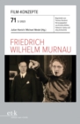FILM-KONZEPTE 71 - Friedrich Wilhelm Murnau - eBook