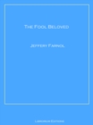 The Fool Beloved - eBook
