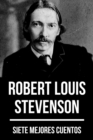 7 mejores cuentos de Robert Louis Stevenson - eBook