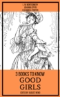 3 books to know Good Girls - eBook