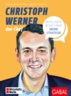 Christoph Werner : Mein Leben, meine Firma, meine Strategie - eBook