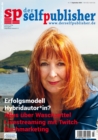 der selfpublisher 19, 3-2020, Heft 19, September 2020 : Deutschlands 1. Selfpublishing-Magazin - eBook