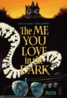 The Me You Love in the Dark - eBook