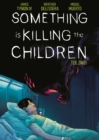 Something is killing the Children. Band 2 - eBook