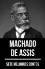 7 melhores contos de Machado de Assis - eBook
