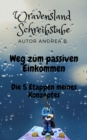 Weg zum passiven Einkommen : Die funf Etappen meines Konzeptes - eBook