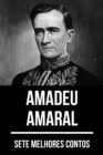 7 melhores contos de Amadeu Amaral - eBook