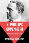 Essential Novelists - E. Phillips Oppenheim : prince of story tellers - eBook