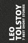 7 best short stories by Leo Tolstoy - eBook