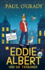 Eddie Albert und die Tierbande 1. : Das Amsterdam-Abenteuer - eBook