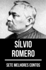 7 melhores contos de Silvio Romero - eBook