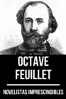 Novelistas Imprescindibles - Octave Feuillet - eBook