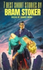 7 best short stories by Bram Stoker - eBook