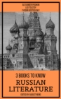 3 Books To Know Russian Literature - eBook