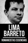 Romancistas Essenciais - Lima Barreto - eBook