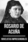 Novelistas Imprescindibles - Rosario de Acuna - eBook