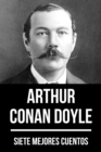 7 mejores cuentos de Arthur Conan Doyle - eBook