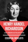 Essential Novelists - Henry Handel Richardson : early modern australian fiction - eBook